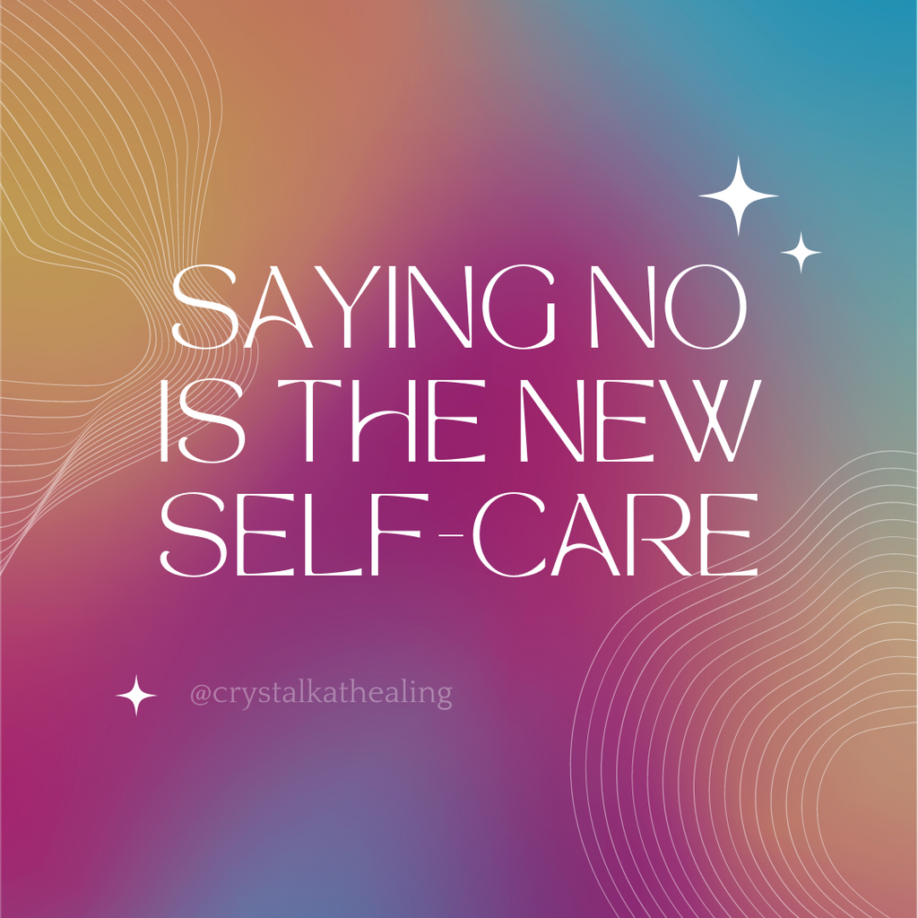 Saying NO is the New Self-Care